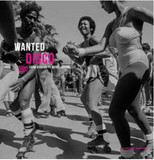 Wanted Disco - Wanted Disco - From Diggers To Music Lovers