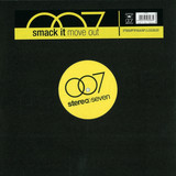Smack It - Move Out