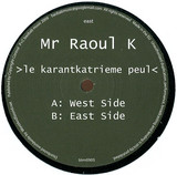 Mr Raoul K - Le Karantkatrieme Peul