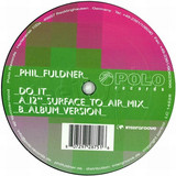 Phil Fuldner - Do It