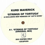 Kurd Maverick - Strings Of Tortuga