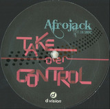 Afrojack Feat. Eva Simons - Take Over Control