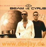 Beam Vs. Cyrus - All Over The World