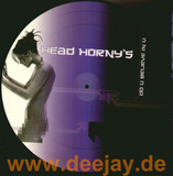 Head Horny's - Do U Believe In U *picture*