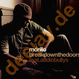 Morillo Feat. Audio Bullys - Break Down The Doors