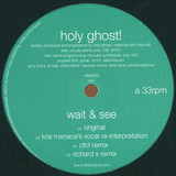 Holy Ghost! - Wait & See
