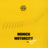 Baverious Artists - Munich Motorcity Vol. 1