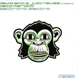 David Amo & Julio Navas - Electronic Electro