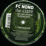 Dj Chus Pres. Fc Nond - The Cure