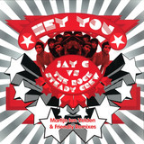 Jay C Vs. Rock Steady Crew - Hey You *2*