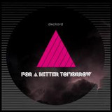 Deckard - For A Better Tomorrow