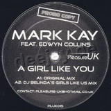Mark Kay Feat. Edwyn Collins - A Girl Like You