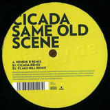 Cicada - Same Old Scene