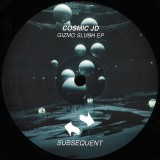 Cosmic JD - Gizmo Slush EP