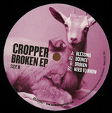 Cropper - Broken Ep