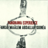 Fanga & Abdullah Guinea - Fangnawa Experience