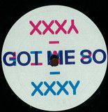 Xxxy - Got Me So