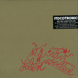 Tocotronic - Wie Wir Leben Wollen