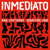 Raúl Cantizano & Sebastián Cruz - Inmediato (Tape)