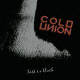 COLD UNION - LOST IN BLACK EP