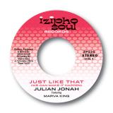 JULIAN JONAH feat. MARVA KING - JUST LIKE THAT (WE CAN MAKE IT HAPPEN) 7 Inch Mix