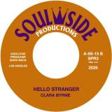Clara Byrne - Hello Stranger / Friends & Lovers