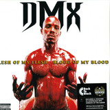 Dmx - Flesh Of My Flesh, Blood Of My Blood (15th Anniversary Edit)