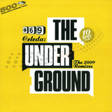 Celeda - The Underground 2009