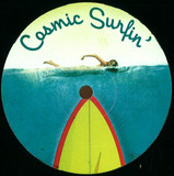 Cosmic Surfin - Volume 1