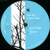 Mike Rez & Sonic Legacy - Second Sight Ep
