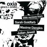 Oxia Vs. Gino's And Snake - Seven Remixes Ep