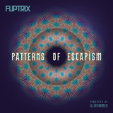 Fliptrix - Patterns Of Escapism