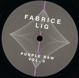 Fabrice Lig - Purple Raw Vol.3