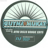 Guynamukat - Afro Disco Boogie Edits