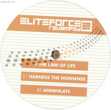 Elite Force - The Law Of Life / Harness The