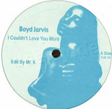 Boyd Jarvis - I Couldn't Love You More
