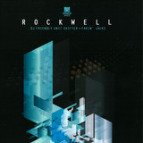 Rockwell - Dj Friendly Unit Shifter/fakin Jacks