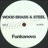 Wood Brass And Steel - Funkanova