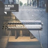 74 Miles Away - 74 Miles Away