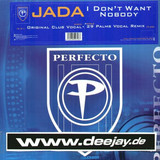 Jada - I Don't Want Nobody