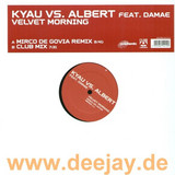 Kyau Vs.albert - Velvet Morning Remixe