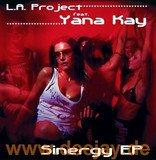 L.a. Project Feat. Yana Kay - Sinergy Ep