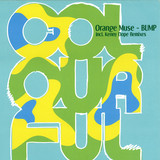 Orange Muse - Bump