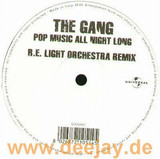 The Gang - Pop Music All Night Long
