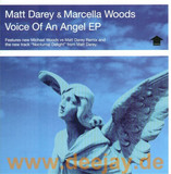Matt Darey & Marcella Woods - Voice Of An Angel
