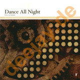 Dom & Roland - Dance All Night