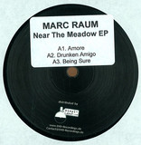 Marc Raum - Near The Meadow Ep