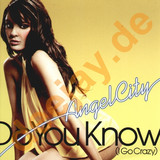 Angel City - Do You Know (i Go Crazy)