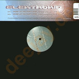Elektrokid - Never Let The Party Stop