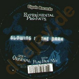 Experimental Product - Glowing In The Dark